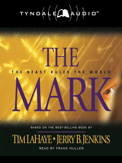 Title details for The Mark by Tim LaHaye - Available